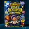The Curious Child's Encyclopedia - 101 Why Questions with Science Facts, Activities & Full-Color Illustrations